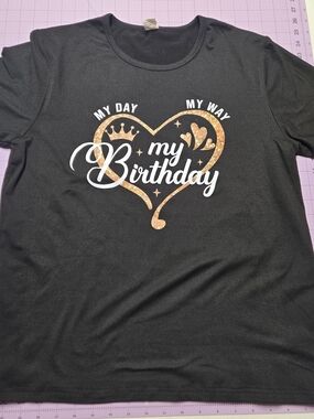 My Day My Way My Birthday Graphic Tee Women's XL Black Stretch Shirt
